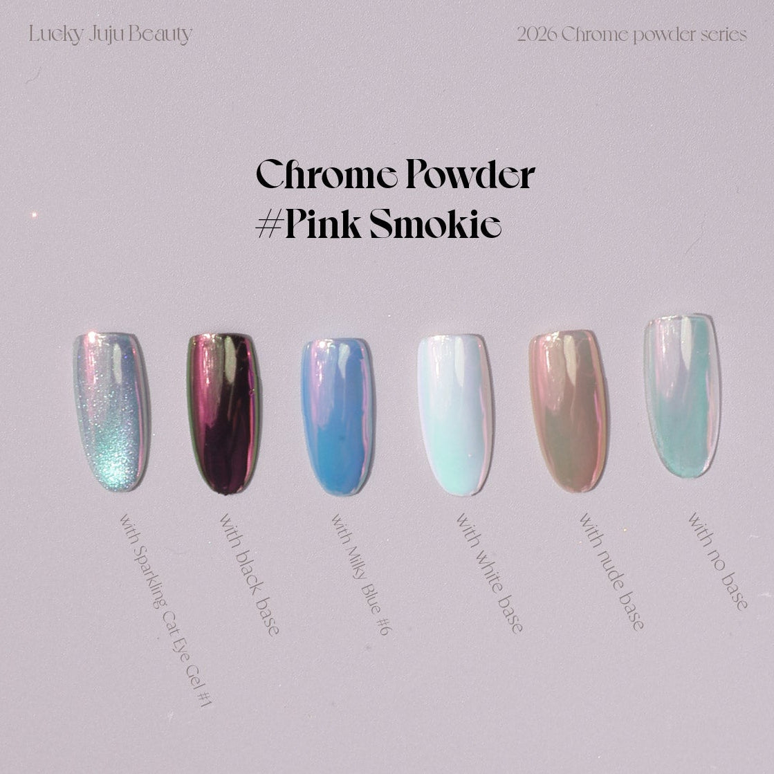 Chrome Powder #Pink Smokie