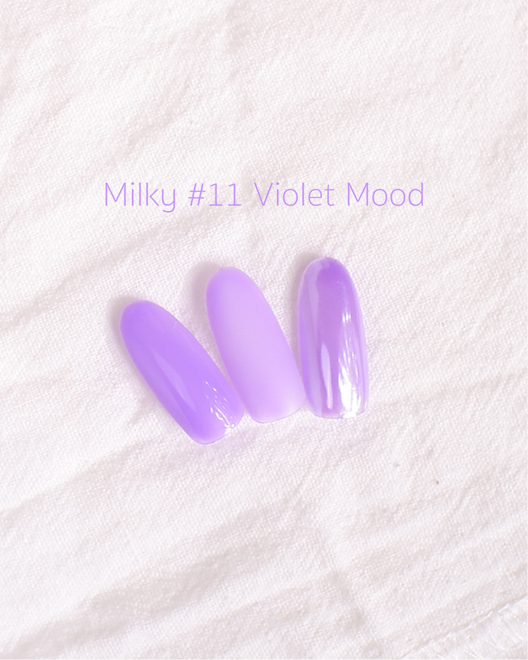 Milky gel #11 Violet Mood