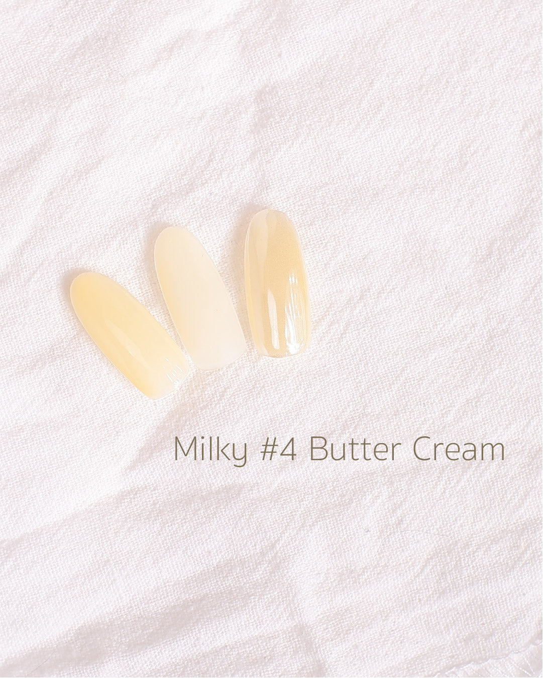 Milky gel #4 Butter Cream