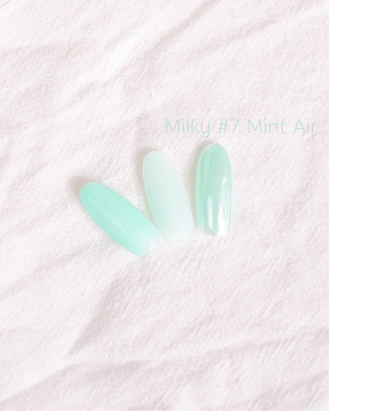 Milky gel #7 Mint Air